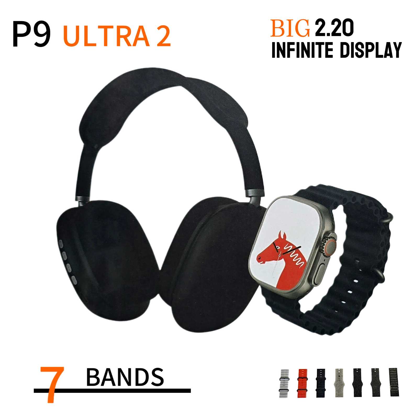 P9 Headphone + Ultra 2  Smart watch Big 2.20 infinite display + 7 free bands Random color